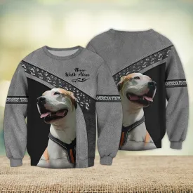 American Staffordshire Love Grey Never Walk Alone 3D Full Print Sweatshirt, Christmas Shirts