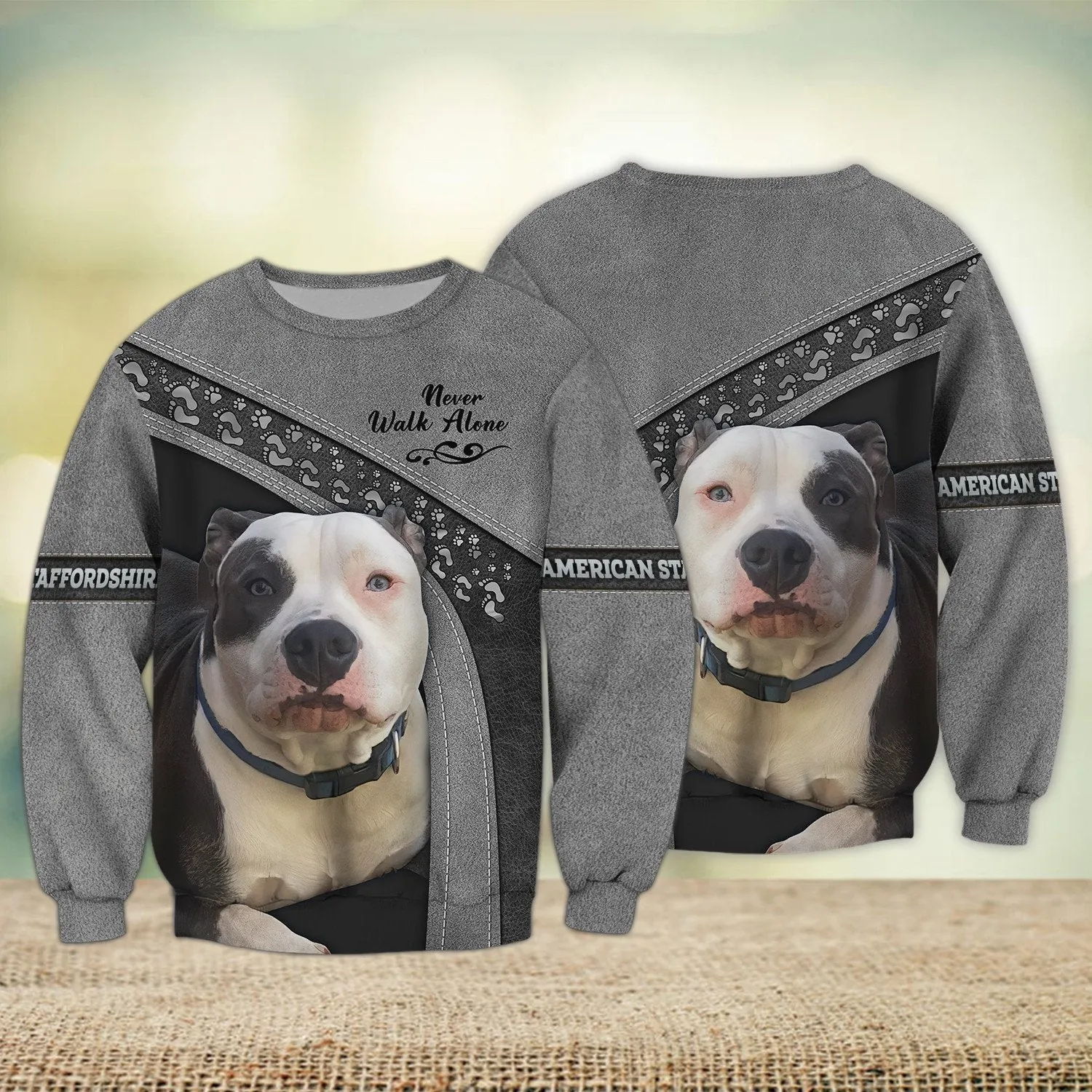 American Staffordshire Love Grey Never Walk Alone 3D Full Print Sweatshirt, Christmas Shirts